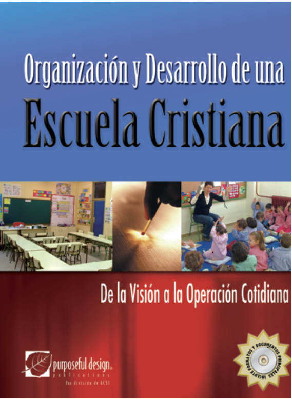 Organización y desarrollo de una escuela cristiana