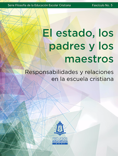 El estado, los padres y los maestros {e-book} 